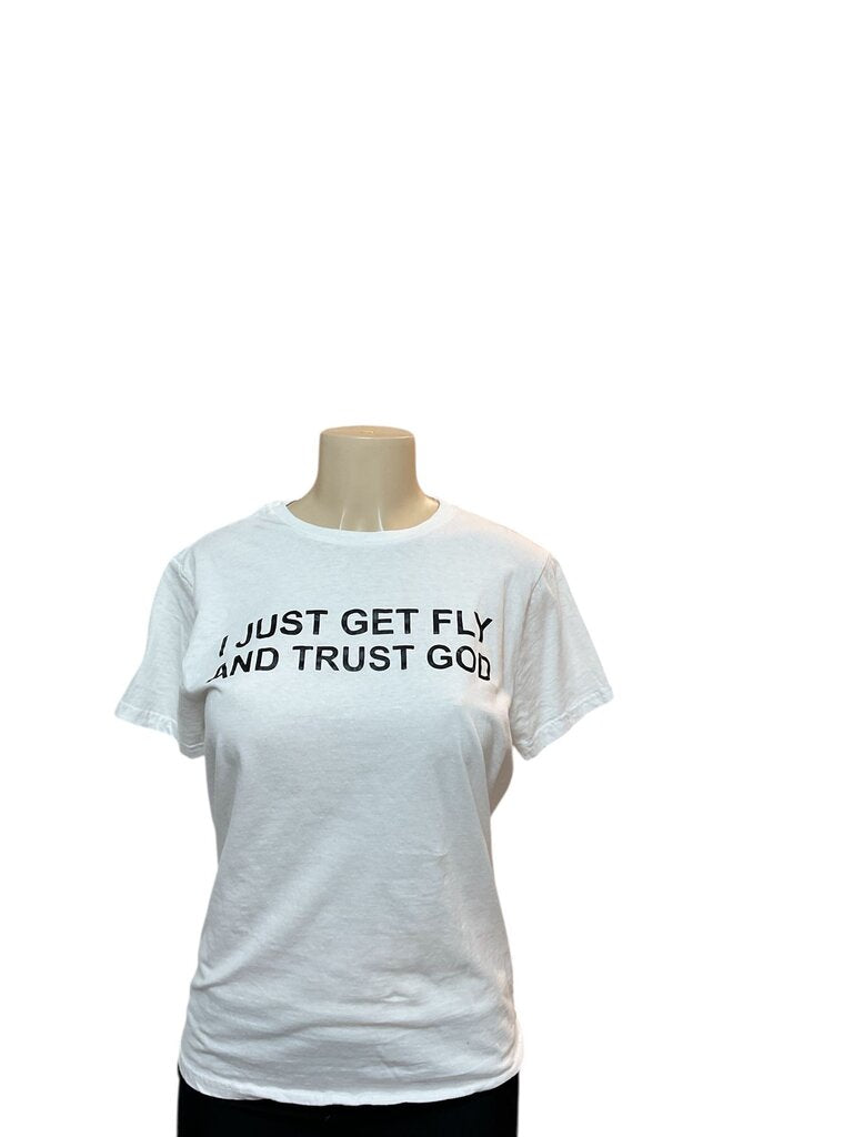 I just get fly (Small) and Trust God
